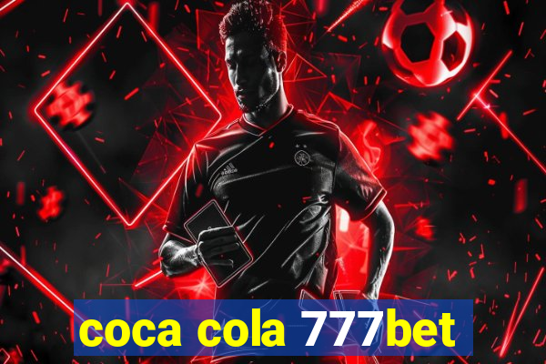 coca cola 777bet